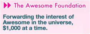 Providing funding for Awesome things!!
